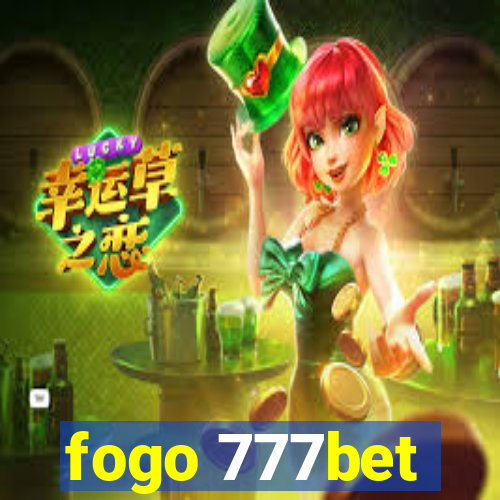 fogo 777bet